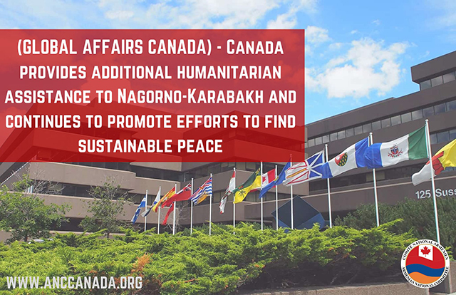 Կանադան հավելյալ 1 միլիոն դոլարի օգնություն է տրամադրում Լեռնային Ղարաբաղում հումանիտար աշխատանքների իրականացման համար և շարունակում է աջակցել կայուն խաղաղության հաստատմանը միտված ջանքերը