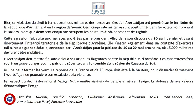 Ֆրանսիայի Ազգային ժողովի մի խումբ պատգամավորներ պահանջել են Ադրբեջանից անհապաղ դադարեցնել ՀՀ-ի դեմ վրդովեցնող հարձակումները