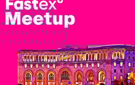 Երևանում տեղի ունեցավ Fastex Meetup-ը, առաջիկայում կանցկացվի Գյումրիում և Վանաձորում