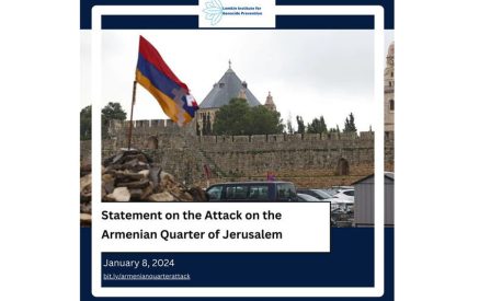 Լեմկինի ինստիտուտը դատապարտել է Արևելյան Երուսաղեմի հայկական թաղամասի վրա հարձակումը